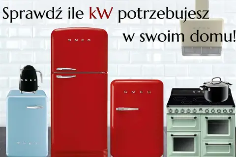 Sprawdź, jaka moc przyłączeniowa do domu jednorodzinnego jest potrzebna, by zasilić stylowe AGD SMEG: lodówki, czajnik i kuchnię.